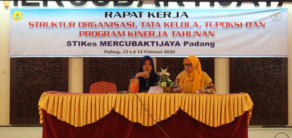Rapat Kerja STIKes MERCUBAKTIJAYA Padang