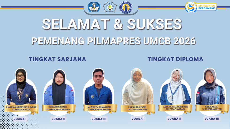 Mahasiswa Terbaik UMCB 2026 Terpilih, Siap Tunjukkan Prestasi di Ajang PILMAPRES LLDIKTI Wilayah X